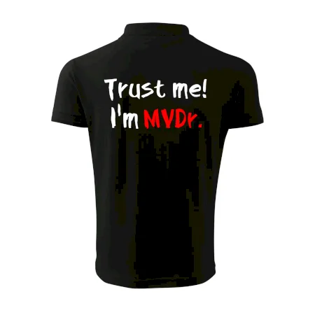 Trust me I´m  MVDr. / Věř mi jsem MVDr.
