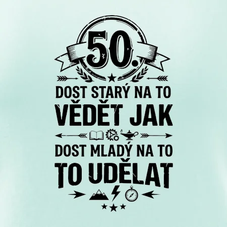 50 dost starý na to vědět jak to udělat