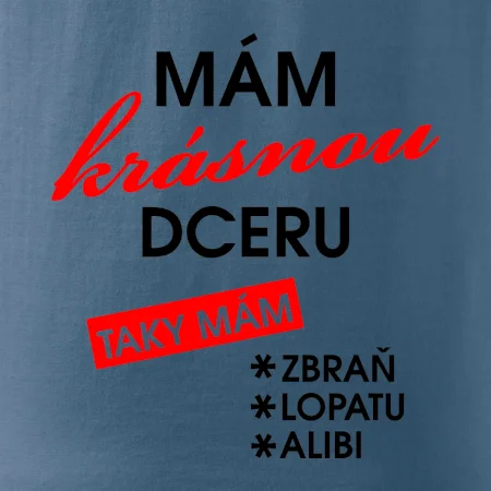 Mám krásnou dceru