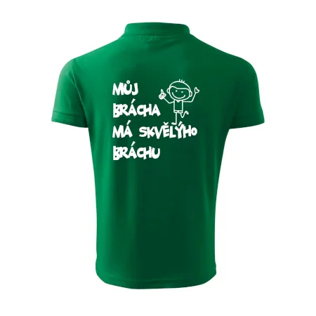 Můj brácha má skvělýho bráchu