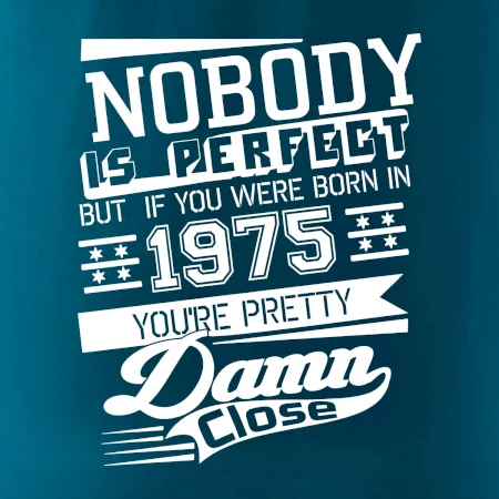 Nobody is perfect - 1975