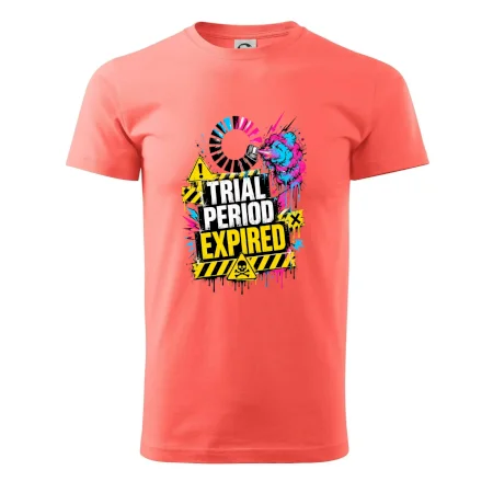 TRIAL PERIOD EXPIRED