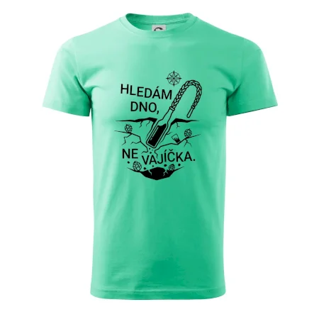 Hledám dno, ne vajíčka