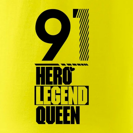 Hero, Legend, Queen 1991