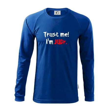 Trust me I´m  JUDr. / Věř mi jsem právník