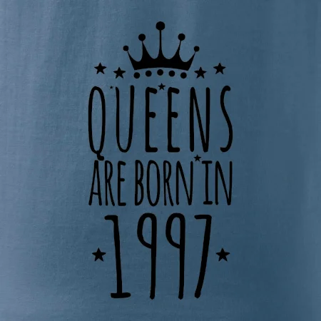 Queens are born in 1997
