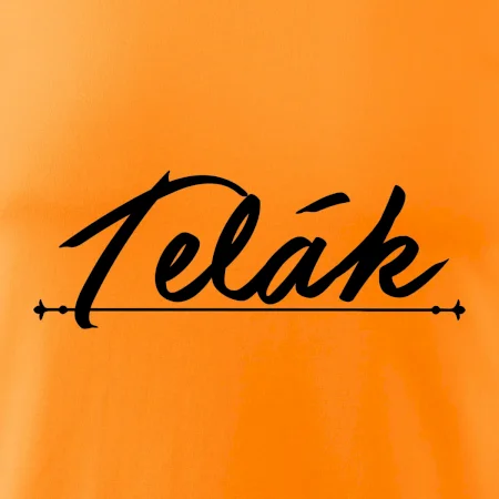 Staročeština - Telák - hlupák, lenoch