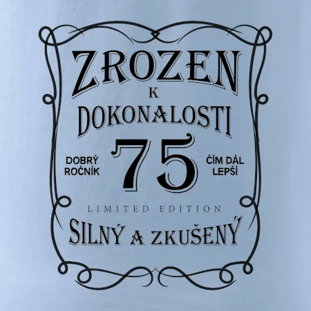 Zrozen k dokonalosti 75