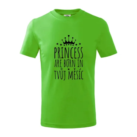 Princesses are born in (vlastní nápis měsíc narození)