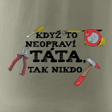 Když to neopraví táta, tak nikdo barevné