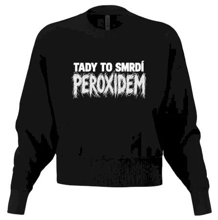 Tady to smrdí peroxidem