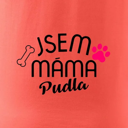 Jsem máma Pudla