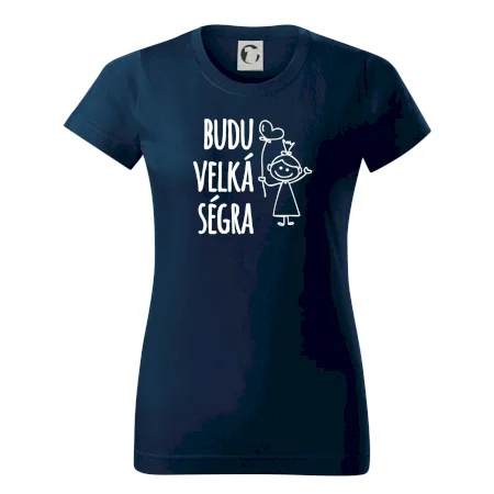 Budu velká ségra