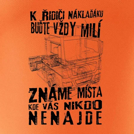 K řidiči náklaďáku buďte vždy milý