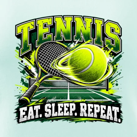 Tenisová raketa a míček eat sleep repeat