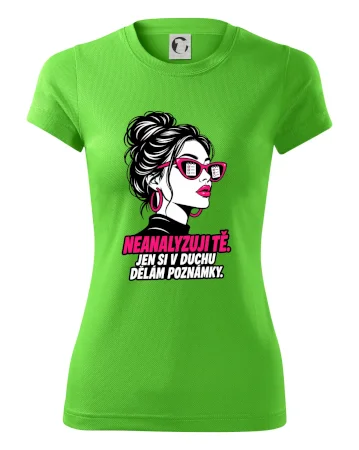 Neanalyzuji tě. Jen si v duchu dělám poznámky