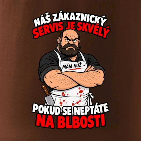 Řezník skvělý zákaznický servis