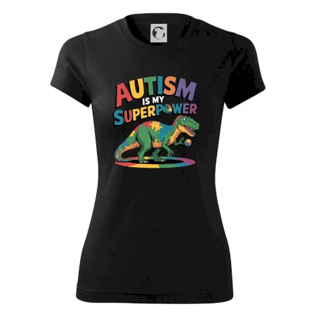 Autism is my superpower dinosaurus