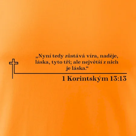 Citáty z bible - 1 Korintským 13:13