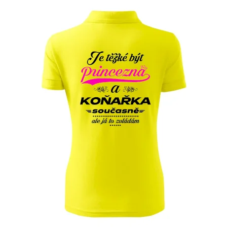Je těžké být princezna - koňařka