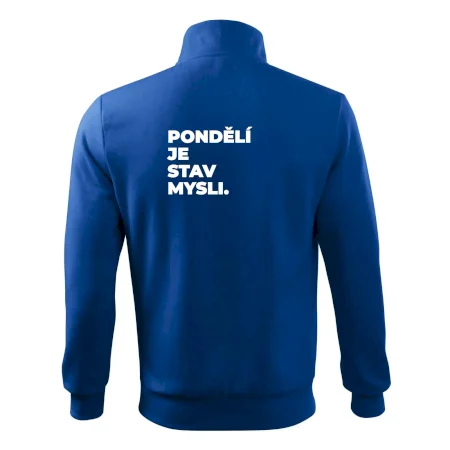 PONDĚLÍ JE STAV MYSLI.