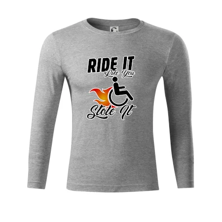 Ride it Like You Stole it