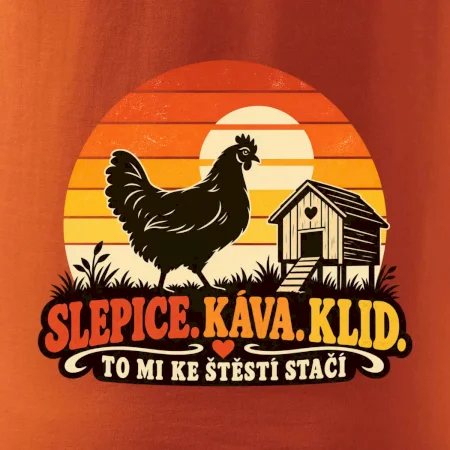 Slepice káva klid a pohoda