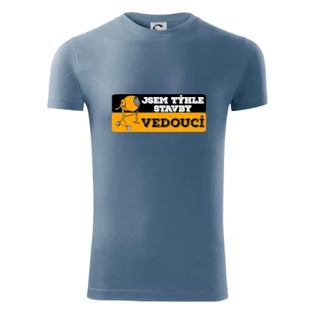 Jsem týhle stavby vedoucí