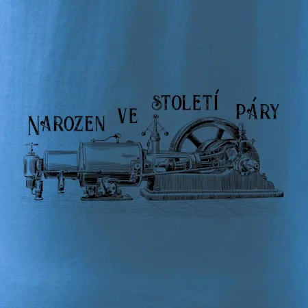 Narozen ve století páry