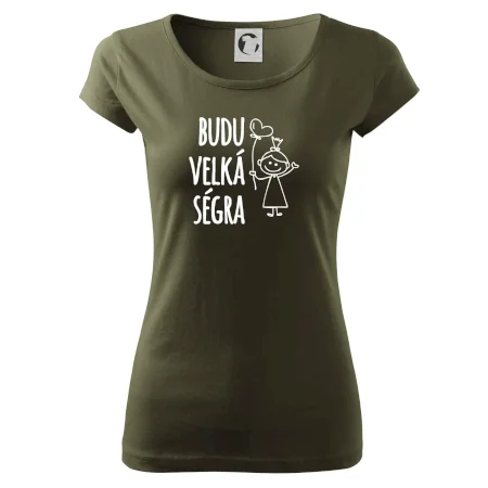 Budu velká ségra