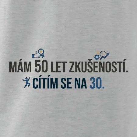 Mám 50 let zkušeností a cítím se na 30