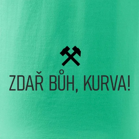 ZDAŘ BŮH, KURVA!﻿