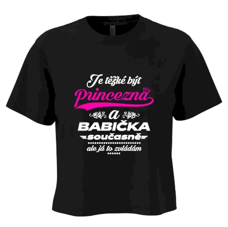 Je těžké být princezna - babička
