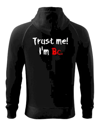 Trust me I´m  Bc. / Věř mi jsem Bc.