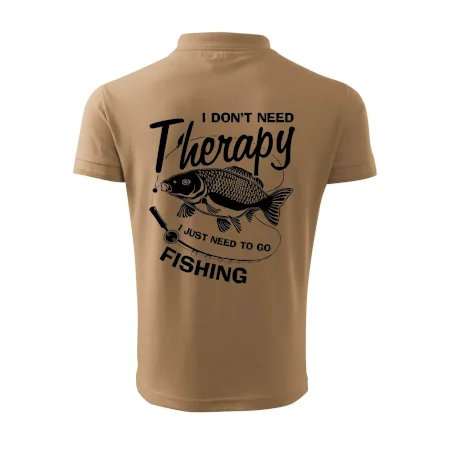 I dont need therapy - fishing