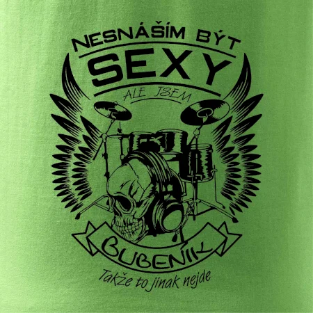 Nesnáším být sexy - bubeník