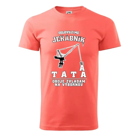 Oslovují mě jeřábník a táta