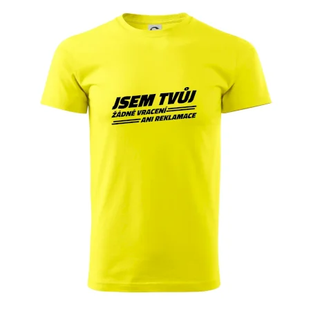 Jsem tvůj žádné vracení