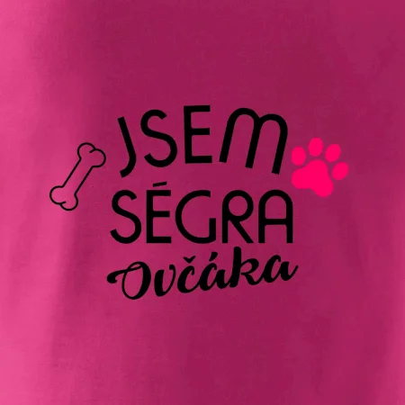 Jsem ségra Ovčáka