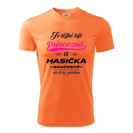 Je těžké být princezna - Hasička