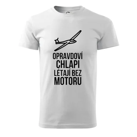 Opravdovi chlapi létají bez motoru