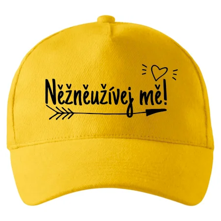 Něžněužívej mě!
