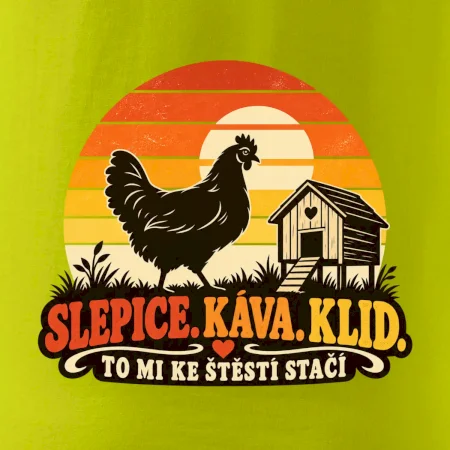 Slepice káva klid a pohoda