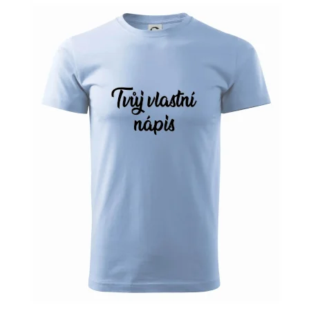 Tvuj vlastní nápis psací