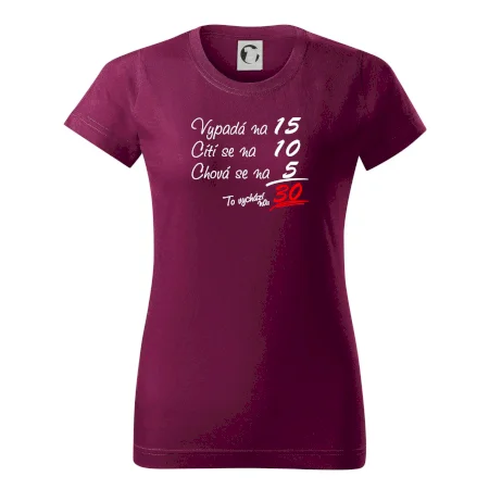 Vypadá, cítí se, chová se - 30 let
