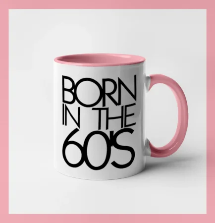 Born In The 60's