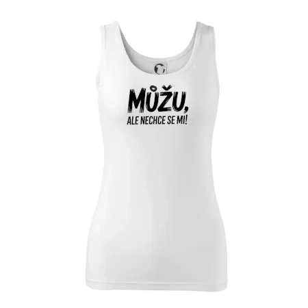 Můžu, ale nechce se mi