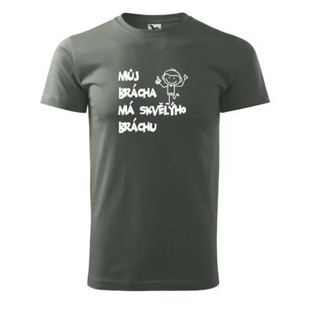Můj brácha má skvělýho bráchu