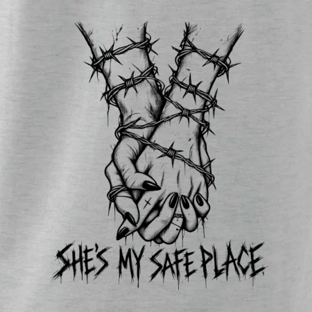 She's my safe place