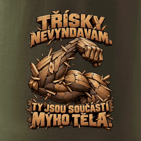 Třísky nevyndavám ty jsou součástí mýho těla - dřevěná paže